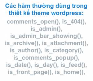 Các hàm thường dùng trong thiết kế theme wordpress