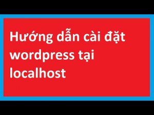 Huong Dan Cai Dat Localhost