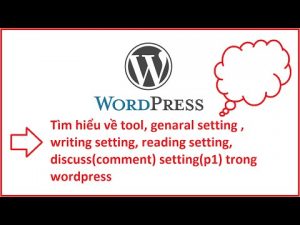 Tim Hieu Ve Tool Genaral Setting Writing Setting Reading Setting P1