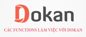 Cac-function-lam-viec-voi-dokan