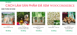 Cach-lam-san-pham-da-xem-woocommerce