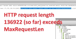 Fix Loi Http Request Length So Far Exceeds Maxrequestlen